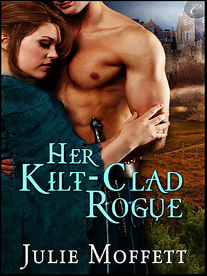 cover image of Her Kilt-Clad Rogue